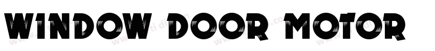 WINDOW DOOR MOTOR字体转换